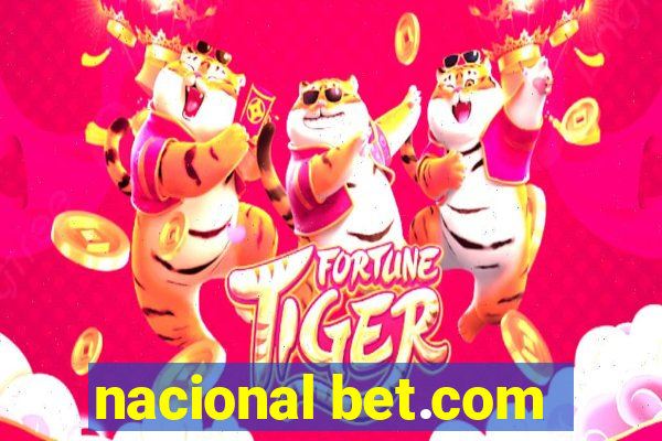 nacional bet.com